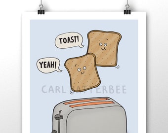 Toast Yeah - Illustration Print