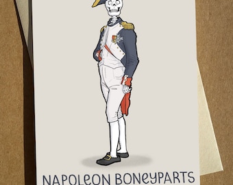 Napoleon Skeleton Pun Halloween Card A6 - Greeting Card - Birthday Card - Funny Pun Joke Humour Card