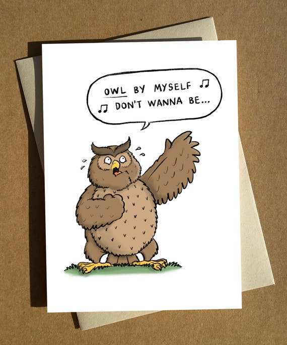 Owl by Myself Cartoon Pun Birthday Card A6 Funny Owl Humour - Etsy Israel Owl by Myself Cartoon Pun Birthday Card A6 Funny Owl Humour - Etsy Israel