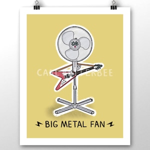 Big Metal Fan Art Print