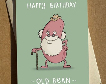 Happy Birthday Old Bean Greeting Card A6