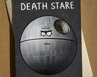 Death Stare - Star Wars - Funny Greeting Card A6 - Pun Birthday Card