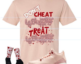 FDATT shirts for Jordan 3 Treat yourself Valentines day Washed Coral