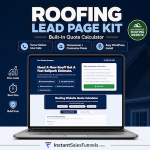 May include: A laptop displaying a Roofing Lead Page Kit website with a built-in quote calculator. The screen shows text including Need A New Roof? Get A Fast Ballpark Estimate, Homeowner Mode, and Contractor Mode options on a dark blue background.