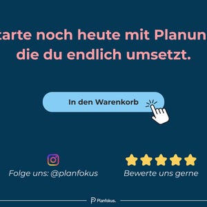 Peut inclure: Graphique bleu fonc&eacute; avec du texte rose et blanc, dont "Starte noch heute mit Planung, die du endlich umsetzt." Un bouton bleu clair indique "In den Warenkorb" avec une main pointant. Ic&ocirc;nes de m&eacute;dias sociaux et texte en dessous.