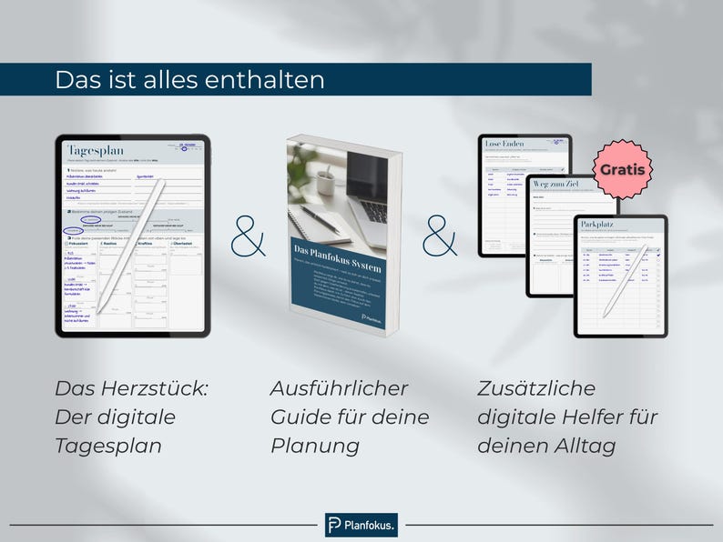 Peut inclure: Image pr&eacute;sentant un planificateur num&eacute;rique sur une tablette, un livre intitul&eacute; "Das Planfokus System" et des aides num&eacute;riques suppl&eacute;mentaires sur tablettes. Le texte indique "Das ist alles enthalten" et "Gratis".