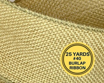 Farmhouse Burlap Ribbon, #40, 25 Yards per Roll, Wedding Burlap Ribbon, Natural Burlap Ribbon for Wreaths, Wreath Ribbon Supplies