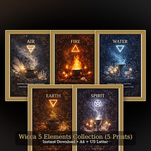 May include: A set of five framed art prints featuring the Wicca 5 Elements: Air, Fire, Water, Earth, and Spirit. Each print displays a symbol and imagery representing the element, with a dark, mystical aesthetic. The collection is available as an instant download.