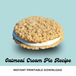 Gourmet Oatmeal Cream Pie: Giant Cookie Recipe  (Digital Download)