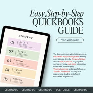May include: A digital tablet displays a "QuickBooks Guide" with a content outline. The guide covers setup, invoices, expenses, and 1099 filing. The text also mentions Company Settings, Chart of Accounts, and 1099-NEC compliance.