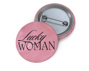 Lucky Woman Pin Button | Pink Enamel Badge