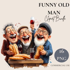 Puede incluir: Ilustración digital de tres hombres mayores riendo y disfrutando de vino y pan. La imagen incluye el texto "FUNNY OLD MAN Clipart Bundle" y "16 PNG COMMERCIAL USE".