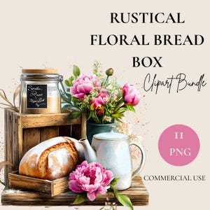 Könnte beinhalten: Ein rustikales Blumenbrotkasten-Clipart-Bundle mit einem Brotlaib, einem Glas, einer Teekanne und rosa Pfingstrosen. Das Bild enthält den Text "RUSTICAL FLORAL BREAD BOX Clipart Bundle" und "II PNG COMMERCIAL USE".