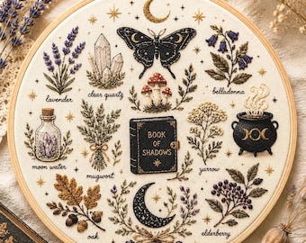 May include: An embroidery hoop featuring a cream fabric background with stitched illustrations of a moth, mushrooms, a book labeled Book of Shadows, a cauldron, and various plants including lavender, belladonna, yarrow, and elderberry.