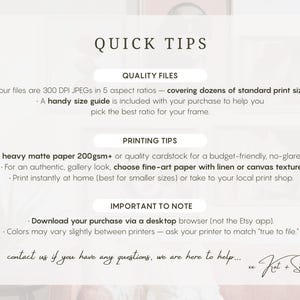 May include: A cream-colored graphic with text providing quick tips for printing digital art files. The text includes information on file quality, printing tips, and important notes for downloading and printing. The bottom of the graphic includes contact information.