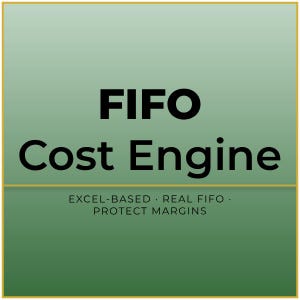 May include: A graphic with a green gradient background and a gold border. The text "FIFO Cost Engine" is in bold black letters. Below, smaller text reads "EXCEL-BASED • REAL FIFO • PROTECT MARGINS."