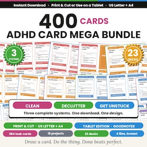 May include: A digital ADHD card mega bundle featuring 400 cards across 23 decks and 3 systems. The cards include task lists for cleaning and decluttering with titles like The Dish Patrol and The Throne Room. Includes print and tablet versions.