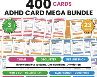 Puede incluir: Un paquete digital de 400 tarjetas para TDAH organizado en 23 mazos y 3 sistemas. Las tarjetas incluyen listas de tareas como The Dish Patrol y The Throne Room. El diseño presenta botones etiquetados como CLEAN, DECLUTTER y GET UNSTUCK.