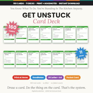 May include: A digital card deck set titled GET UNSTUCK containing 160 cards across 11 decks. Each white card features green headers, task instructions, and time estimates. The set includes options for printing, GoodNotes, US Letter, and A4 formats.