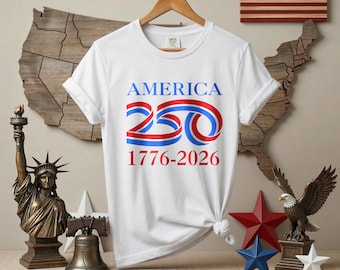 America 250th Anniversary Shirt, Comfort Color 1776–2026 USA T-Shirt, Patriotic American Flag Shirts, Distressed 4th Of July Shirt