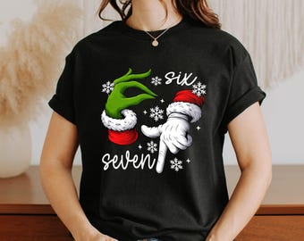 Six Seven Christmas Shirt, Greench Six Seven Shirt, Funny 6 7 Meme Tee, Funny Xmas Graphic Tshirt, Six Seven Xmas Tee, 6 7 Santa Shirt