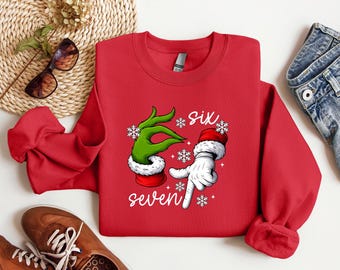 Six Seven Christmas Sweatshirt, Greench Six Seven Sweatshirt, Funny 6 7 Meme Hoodie, 6 7 Meme Christmas Shirt, Six Seven Xmas Sweatshirt