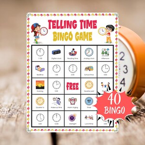 May include: A colorful "Telling Time Bingo Game" card with illustrations of clocks, activities, and times. The card includes the text "Telling Time Bingo Game" and "40 Bingo". The background is a blurred image of an orange clock.