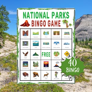 May include: A National Parks Bingo Game with a green border. The game board features illustrations of a canyon, lake, eagle, and other park-related images. The text "NATIONAL PARKS BINGO GAME" is at the top, with "40 BINGO" in a green circle.