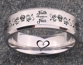 Stainless Steel Ring - Precision Laser Etched - Faith Over Fear