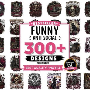 Könnte beinhalten: Eine digitale Sammlung von über 300 Grafikdesigns für die Sublimation, mit dunklen, gotisch inspirierten Illustrationen von Totenköpfen, Katzen, Faultieren und Skeletten mit Text-Slogans wie 'Dead Inside', 'Anti Social' und 'Books Coffee Silence'.