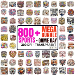 May include: A digital collection of 800+ sports and game day themed graphic designs featuring various balls, bows, and text elements. The central text reads 800+ MEGA BUNDLE SPORTS - GAME DAY 300 DPI - TRANSPARENT, showcasing a variety of colourful illustrations.