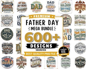 600+ Father's Day PNG Bundle, Funny Dad Quotes, Dad Shirt Designs, Sublimation Graphics, Instant Download