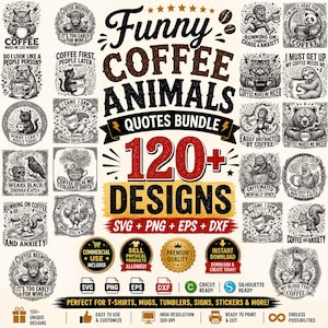 Oltre 120 divertenti animali del caffè in formato svg png eps dxf, citazioni di animali scontrosi, file per Cricut