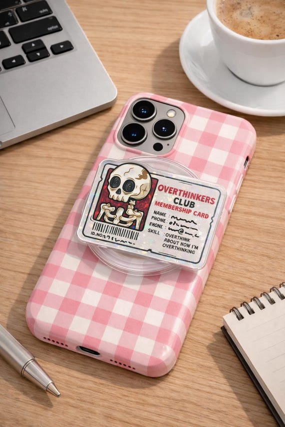 Funny Overthinking Phone Grip, Anxiety Humor Gift, Skeleton Meme Aesthetic, Relatable Mental Health Accessory