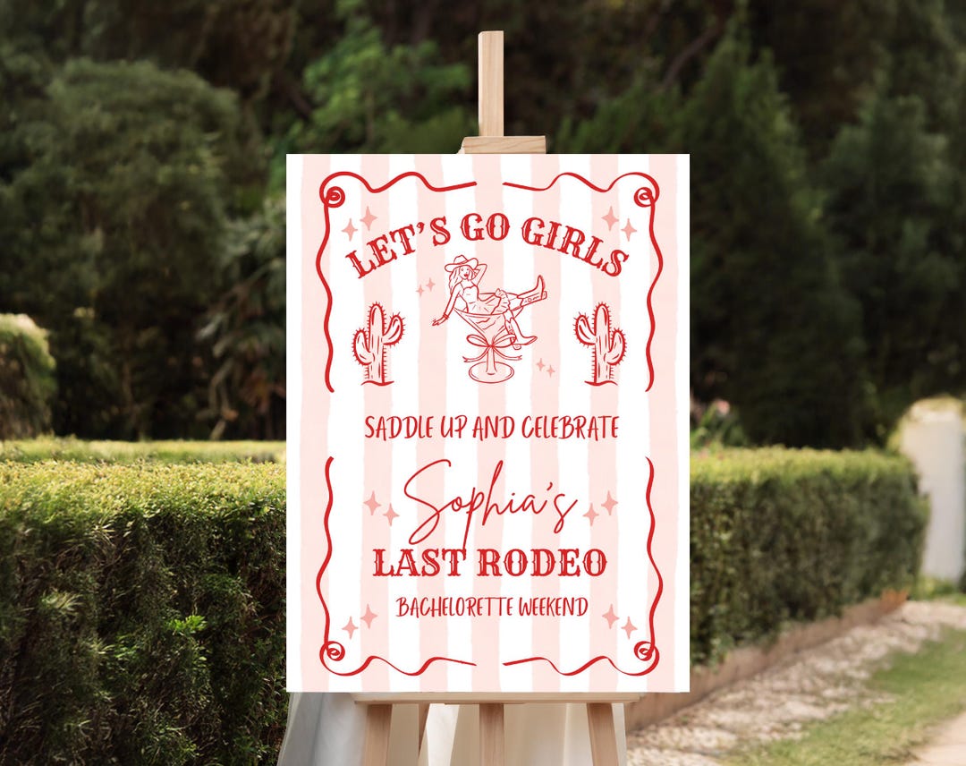 Cowgirl Bachelorette Welcome Sign Last Rodeo Entrance Sign Let's Go ...