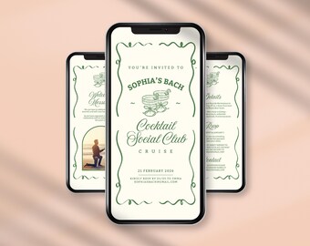 May include: Three smartphones displaying a digital invitation for "Sophia's Bach Cocktail Social Club Cruise." The design features green text and decorative flourishes on a cream background. The invitation includes event details and RSVP information.