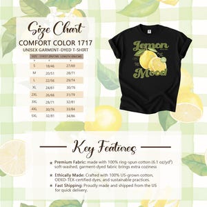 May include: A black short-sleeve t-shirt featuring a graphic of two yellow lemons and the text Lemon Mood. The image includes a size chart for Comfort Color 1717 garments with measurements in inches and centimeters, plus a list of key features.
