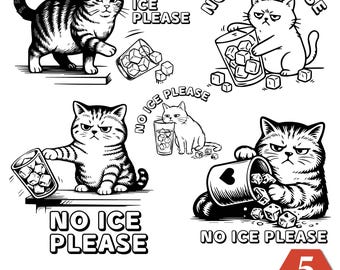 No Ice Please Cat SVG PNG, Funny Sarcastic Cat Meme SVG, Grumpy Cat Quote Design, Feminist Humor Png, Gift for Cat Lovers