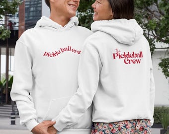Pickleball Crew Hoodie Sweatshirt - Front & Back Design