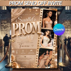Op de afbeelding: Een prom send-off uitnodiging met een goud- en beige kleurenschema. De uitnodiging bevat de tekst "Scarllet's PROM Send Off" en toont drie foto's van vrouwen in avondjurken. Het Canva-logo is zichtbaar.