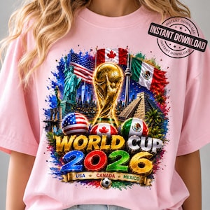 World Cup 2026 USA Canada Mexico Soccer Design Football Fan Shirt PNG FIFA 2026 Trophy Graphic Sublimation Design Digital Download