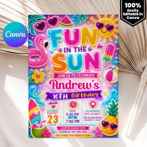 May include: A vibrant birthday party invitation with the words "FUN IN THE SUN." The invitation features a flamingo, sunglasses, a sun, a popsicle, a beach ball, and a pineapple. The invitation is for Andrew's 10th birthday.