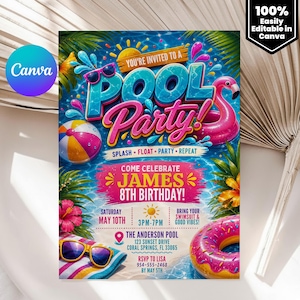 May include: A vibrant pool party invitation with the text "You're Invited to a Pool Party!" featuring a flamingo float, sunglasses, and a beach ball. The invitation is for James' 8th birthday, with the date, time, and location details.