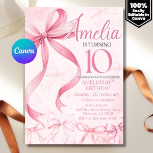 May include: A pink birthday invitation with the name "Amelia" in a script font. The invitation includes pink ribbon graphics and the text "IS TURNING 10". The Canva logo is in the corner.