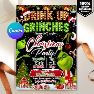 Drink up Grinch Invitation, Grinchmas Party Invite, Christmas Party Invitation, Grinchmas Party, Merry Grinchmas invitation, Canva Editable
