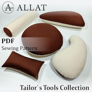 May include: A collection of tailor's tools, including a cylindrical pin cushion, a teardrop-shaped pin cushion, a rectangular pin cushion, and two other brown and white pin cushions. The image includes the text "PDF Sewing Pattern" and "Tailor's Tools Collection".