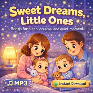 Puede incluir: Ilustración de una familia en la cama con dos bebés. El texto dice "Sweet Dreams, Little Ones" y "Songs for sleep, dreams, and quiet moments." Un bebé sostiene un conejito de peluche, el otro un osito de peluche. Se ve un botón de MP3 y Descarga instantánea.