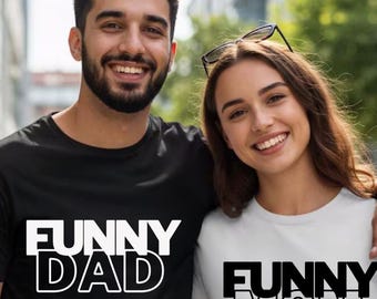 Funny Mom and Dad T-Shirt, Matching Parent Shirts, Cute Gift for Mom and Dad, Stronger Together Tee, Humorous Family T-Shirts