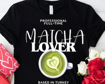 Professional Matcha Drinkers Tee, Matcha Lover Shirt, Matcha Latte Aesthetic T-Shirt, Cute Matcha Graphic Tee, Gift for Matcha Lovers
