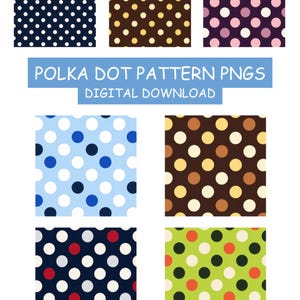 Könnte beinhalten: Sammlung von Polka-Dot-Mustern in verschiedenen Farben, darunter Marineblau, Braun und Hellblau. Die Muster zeigen weiße, schwarze und rote Punkte. Text: "POLKA DOT PATTERN PNGS DIGITAL DOWNLOAD."